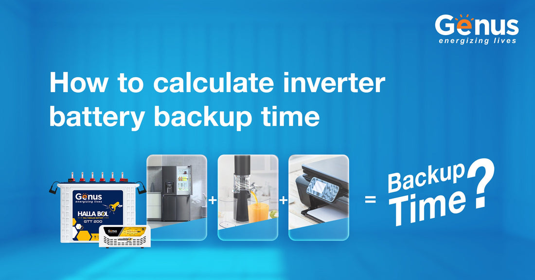 How to Calculate Your UPS/Inverter Battery Back-up Time?