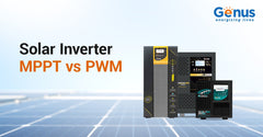 MPPT Solar Inverter vs PWM: Which is a better option for solar setup?