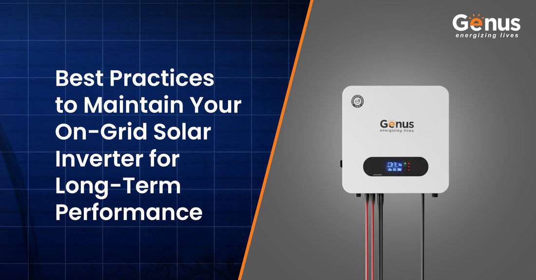 Best On Grid Solar Inverter Maintenance Tips for Long-Term Performance 