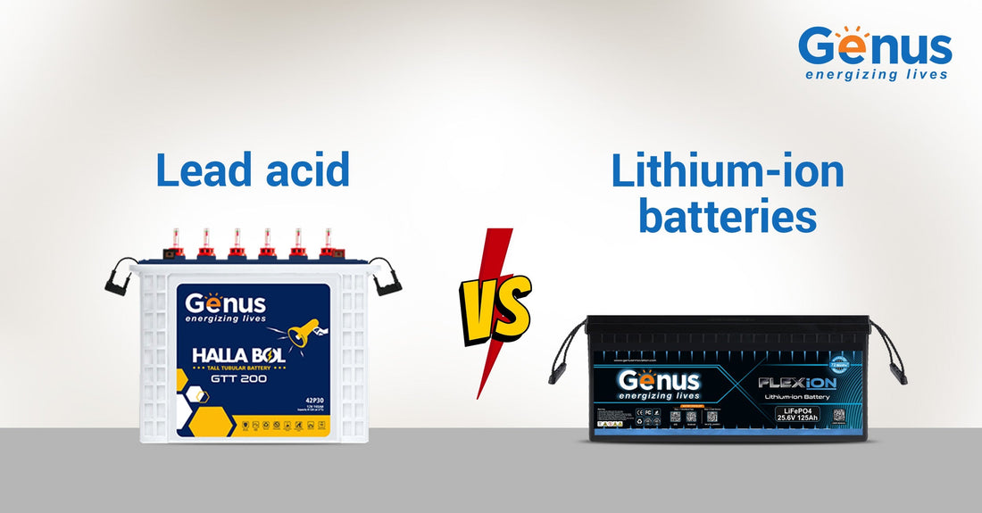 Lead Acid vs Lithium-Ion Batteries: Guide To Select The Best Inverter Battery For Home