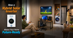 How a Hybrid Solar Inverter Makes Your Home Future-Ready