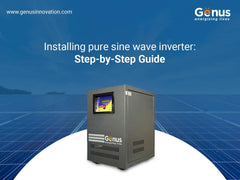 Installing Sine Wave Inverter: Step-by-Step Guide