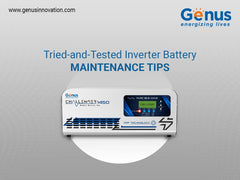 Tried-and-Tested Inverter Battery Maintenance Tips