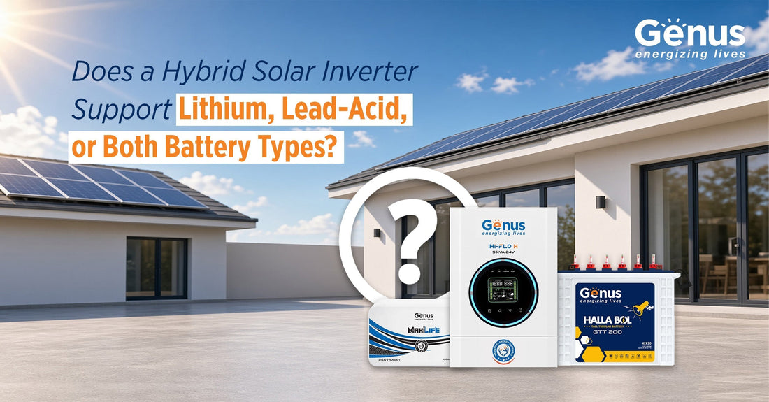 Does a Hybrid Solar Inverter Support Lithium, Lead-Acid, or Both Battery Types?