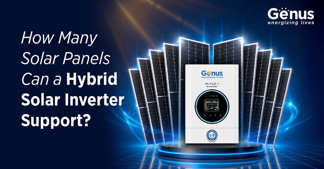 How Many Solar Panels Can a Hybrid Solar Inverter Support?
