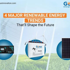 4 Major Renewable Energy Trends That’ll Shape the Future